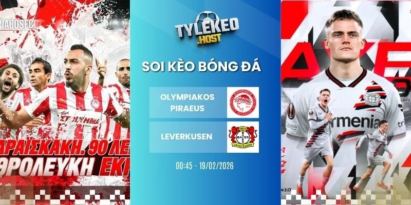 Soi keo ty le Olympiakos vs Leverkusen - Cup C1, 19/02/2026